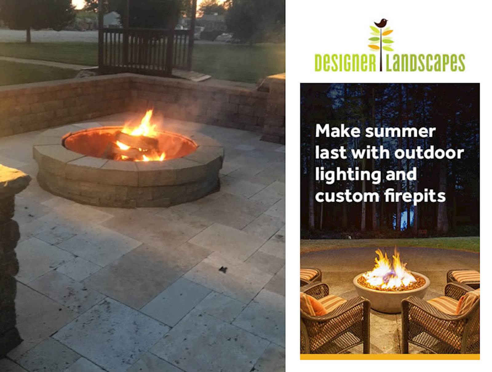 Designer Landscapes Firepits will make Summer Last!